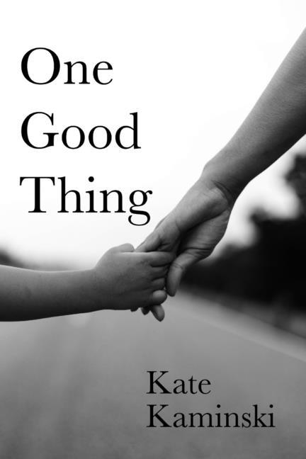 One Good Thing