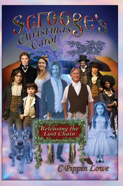 Scrooge's Christmas Carol: Releasing the Last Chain