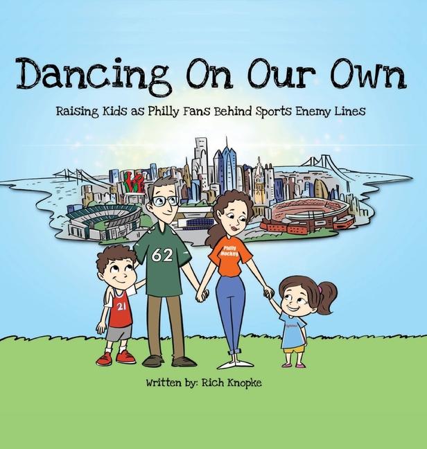 Dancing On Our Own: Raising Kids as Philly Fans Behind Sports Enemy Lines