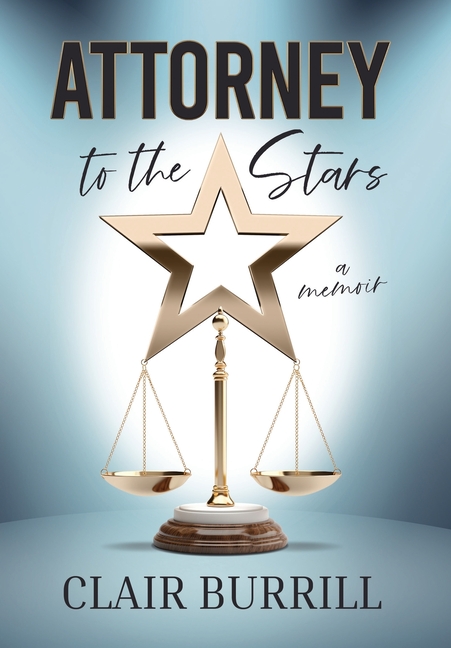 Attorney to the Stars: A Memoir