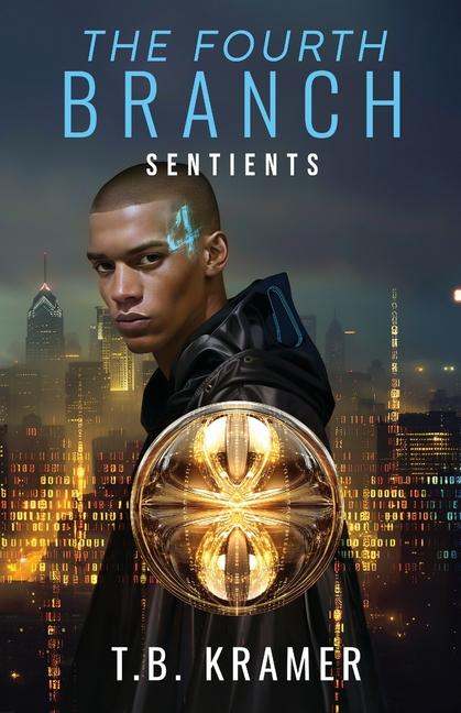 Fourth Branch: Sentients