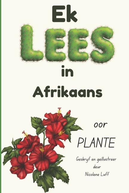 Ek LEES in Afrikaans oor PLANTE