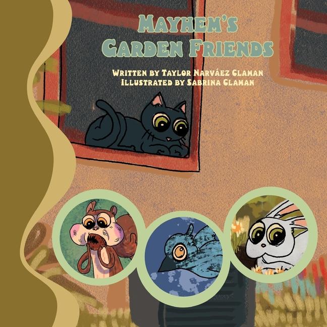 Mayhem's Garden Friends