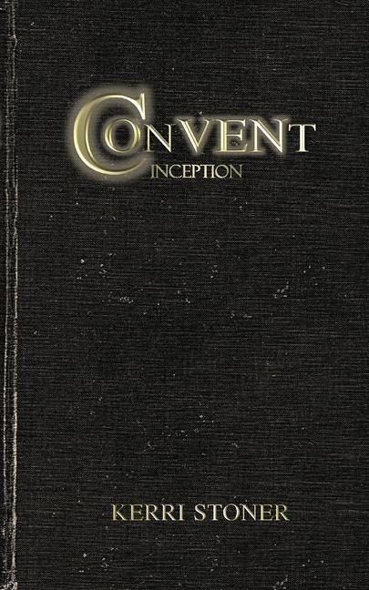 Convent: Inception