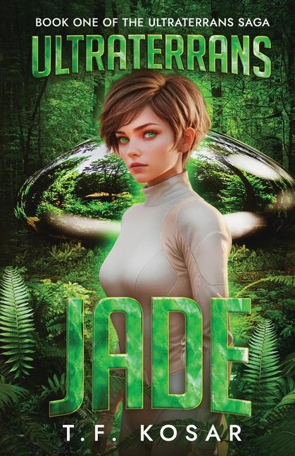 Ultraterrans: Jade (Mature)