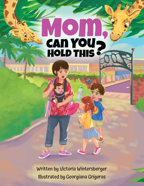 Mom, Can You Hold This?