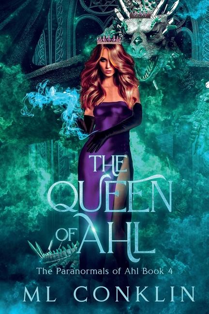 Queen of Ahl (The Paranormals of Ahl Book 4)