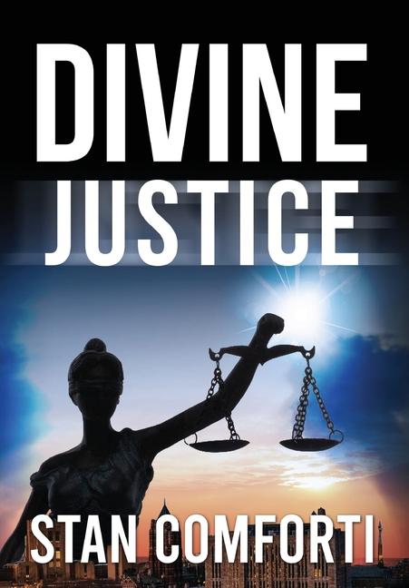 Divine Justice: A Riveting, Page-Turning Kidnapping Crime Thriller