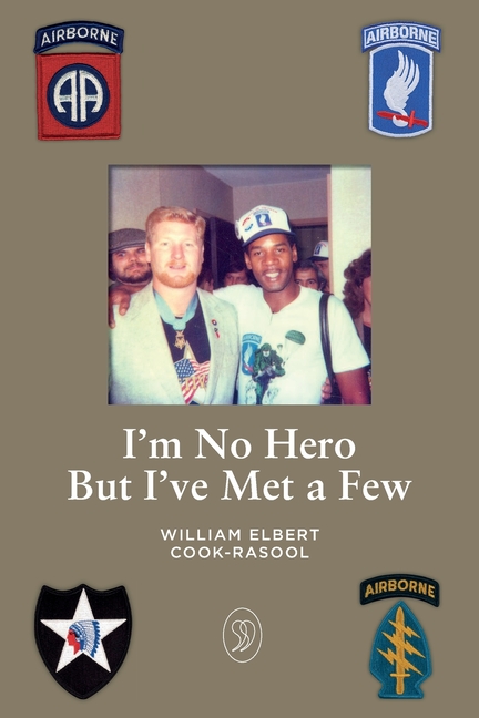 I'm No Hero But I've Met A Few