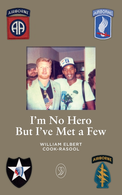 I'm No Hero But I've Met A Few