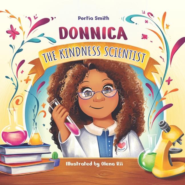 Donnica, The Kindness Scientist