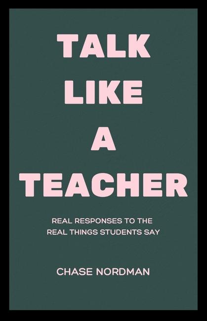 Talk Like a Teacher