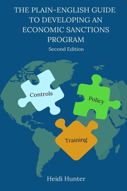 Plain-English Guide to Developing an Economic Sanctions Program