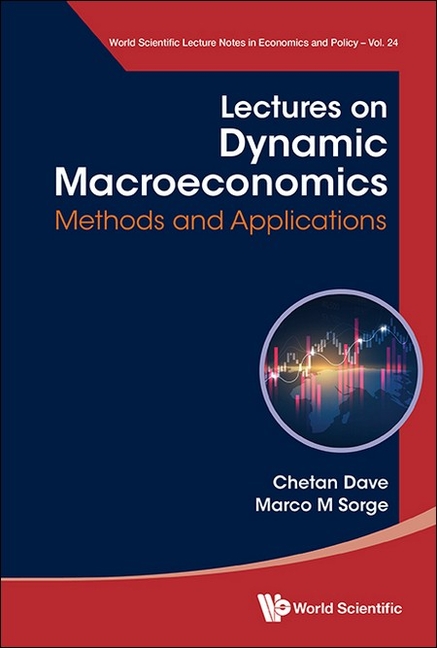 Lectures on Dynamic Macroeconomics