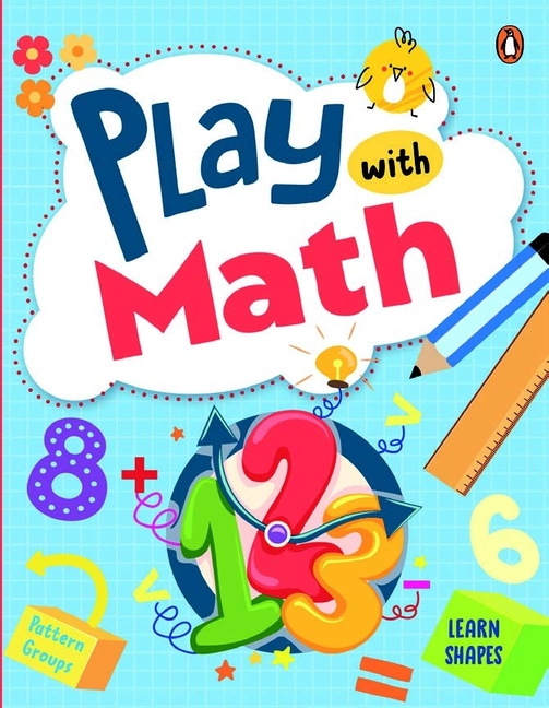 Play with Math: First Practice Workbook Fun and Interactive Math Learning Activities Number Recognit