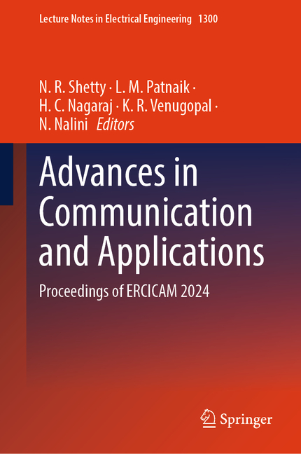 Advances in Communication and Applications: Proceedings of Ercicam 2024 (2025)