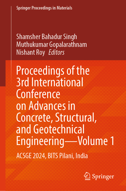 Proceedings of the 3rd International Conference on Advances in Concrete, Structural, and Geotechnica