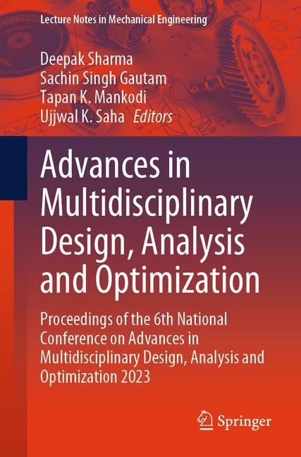 Advances in Multidisciplinary Design, Analysis and Optimization: Proceedings of the 6th National Con