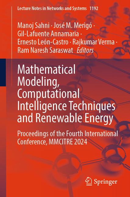 Mathematical Modeling, Computational Intelligence Techniques and Renewable Energy: Proceedings of th