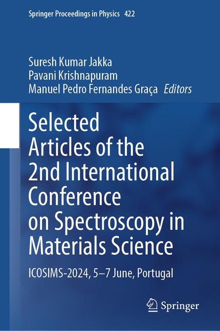 Selected Articles of the 2nd International Conference on Spectroscopy in Materials Science: Icosims-