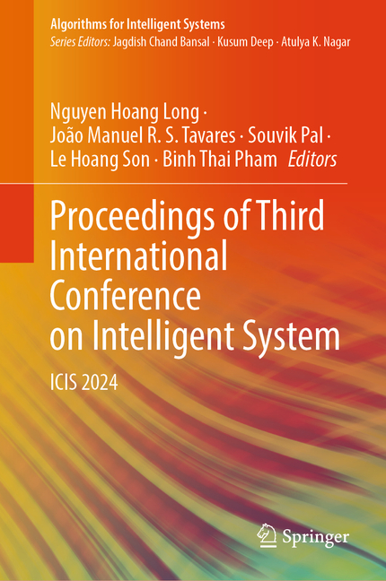 Proceedings of Third International Conference on Intelligent System: Icis 2024