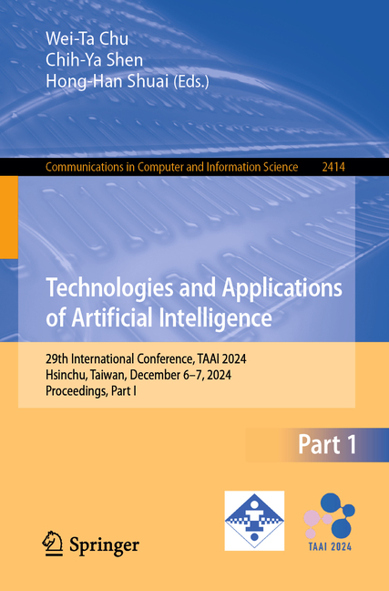 Technologies and Applications of Artificial Intelligence: 29th International Conference, Taai 2024, 