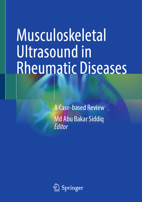 Musculoskeletal Ultrasound in Rheumatic Diseases: A Case-Based Review