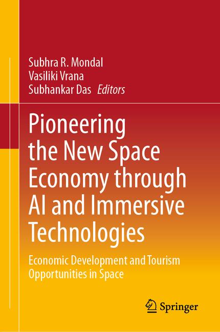 Pioneering the New Space Economy Through AI and Immersive Technologies: Economic Development and Tou