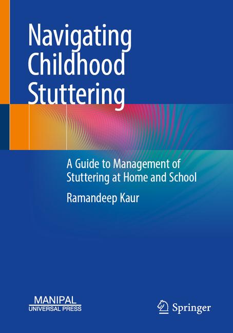 Navigating Childhood Stuttering: A Guide to Management of Stuttering at Home and School