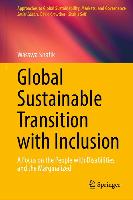 Global Sustainable Transition with Inclusion: A Focus on the People with Disabilities and the Margin