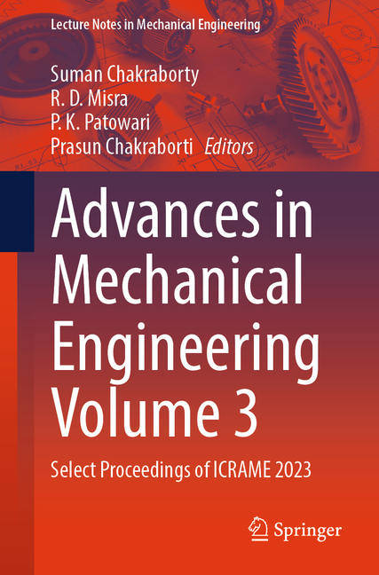 Advances in Mechanical Engineering Volume 3: Select Proceedings of Icrame 2023