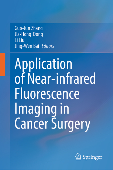 Application of Near-Infrared Fluorescence Imaging in Cancer Surgery