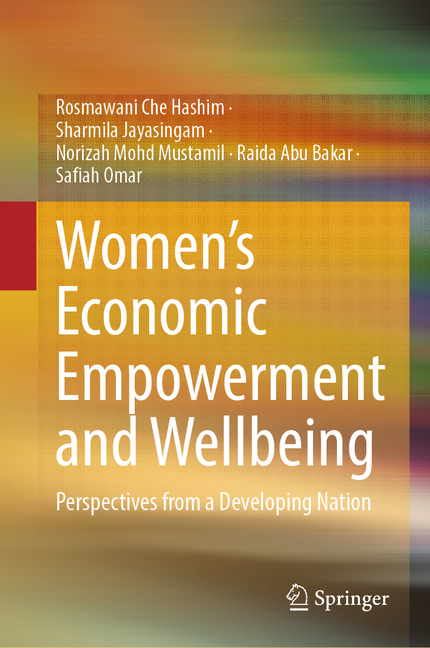 Women's Economic Empowerment and Wellbeing: Perspectives from a Developing Nation