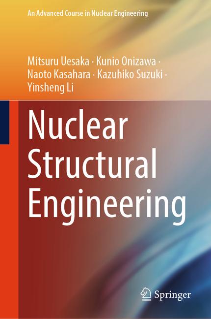 Nuclear Structural Engineering (2024)
