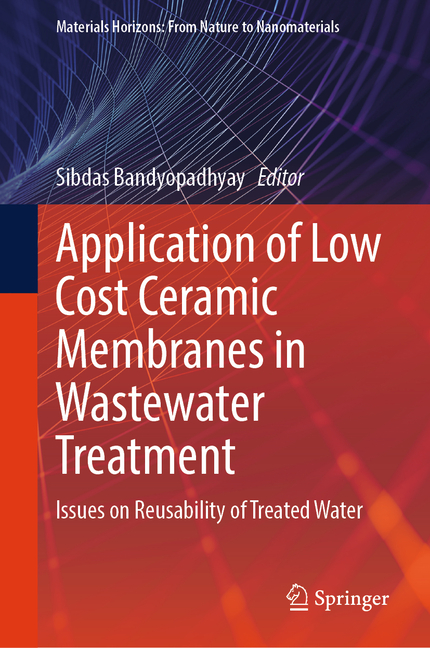 Application of Low Cost Ceramic Membranes in Wastewater Treatment: Issues on Reusability of Treated 