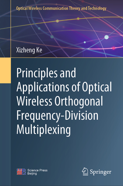 Principles and Applications of Optical Wireless Orthogonal Frequency-Division Multiplexing (2025)