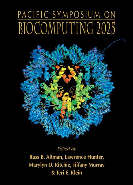 Biocomputing 2025 - Proceedings of the Pacific Symposium