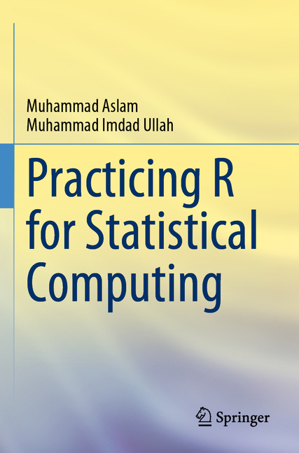 Practicing R for Statistical Computing (2023)