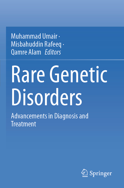 Rare Genetic Disorders: Advancements in Diagnosis and Treatment
