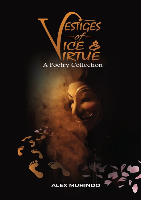 Vestiges of Vice & Virtue