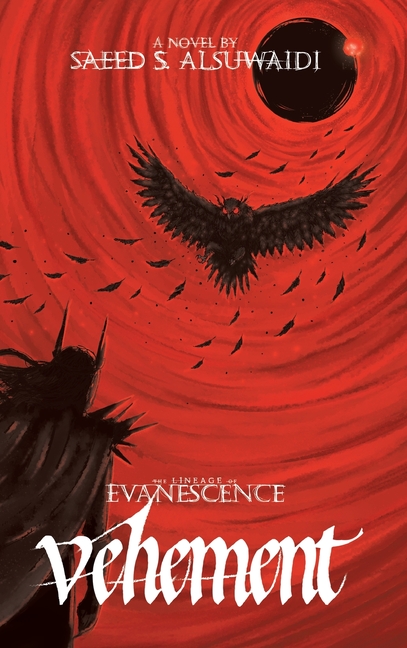 Lineage of Evanescence Vehement