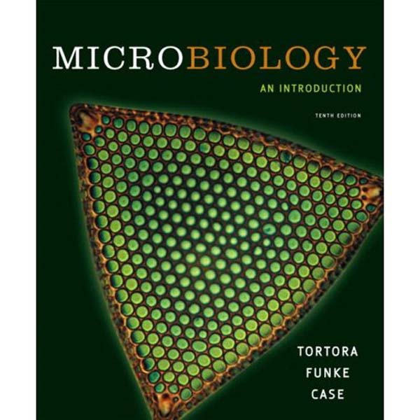 Microbiology: An Introduction with MyMicrobiologyPlace Website, 10th Edition