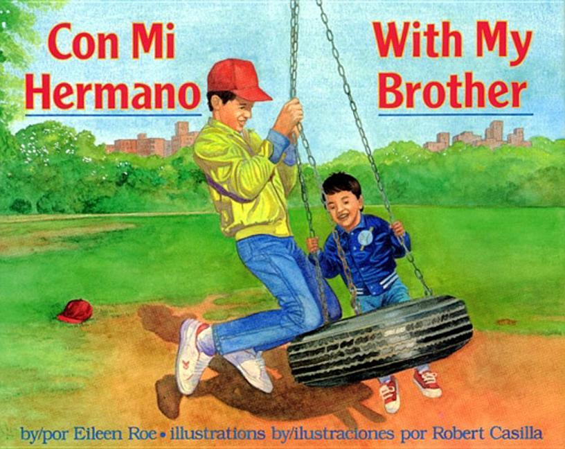 Con Mi Hermano/With My Brother (American)