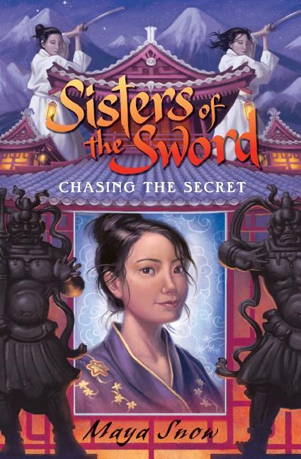 Sisters of the Sword 2: Chasing the Secret