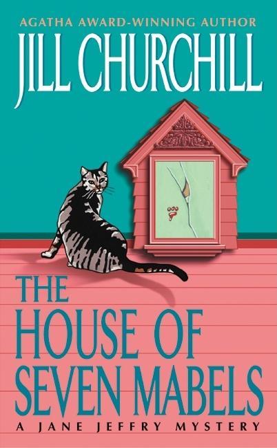 House of Seven Mabels: A Jane Jeffry Mystery