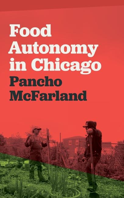 Food Autonomy in Chicago