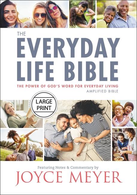 Everyday Life Bible Large Print: The Power of God's Word for Everyday Living