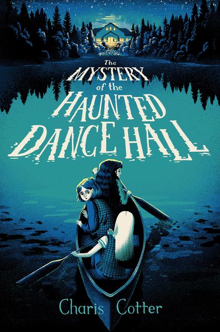 Mystery of the Haunted Dance Hall