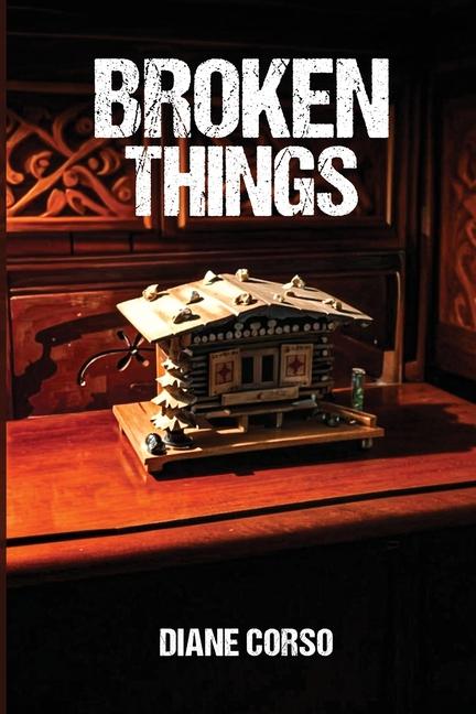 Broken Things