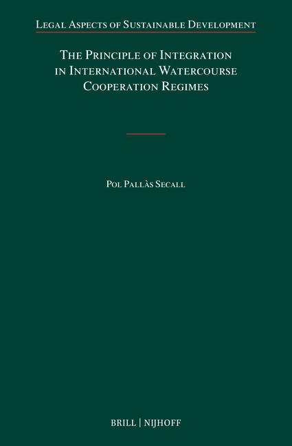 Principle of Integration in International Watercourse Cooperation Regimes